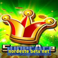 nordeste bets net